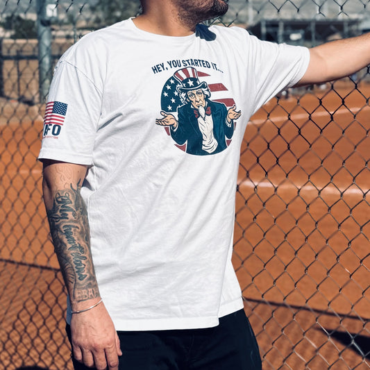 Hey, You Started It Tee - White