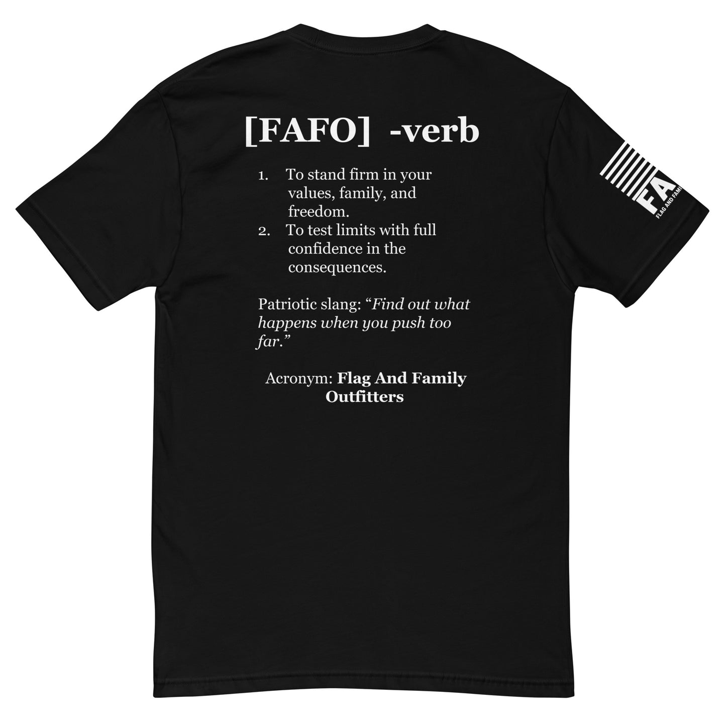 Back of black FAFO Defined tee — full FAFO shirt meaning dictionary definition FAFO apparel patriotic shirts for men