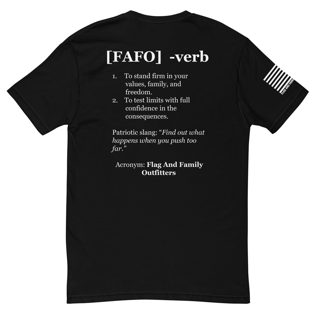 FAFO defined tee in black — distressed FAFO logo chest graphic from Flag And Family Outfitters FAFO merchandise