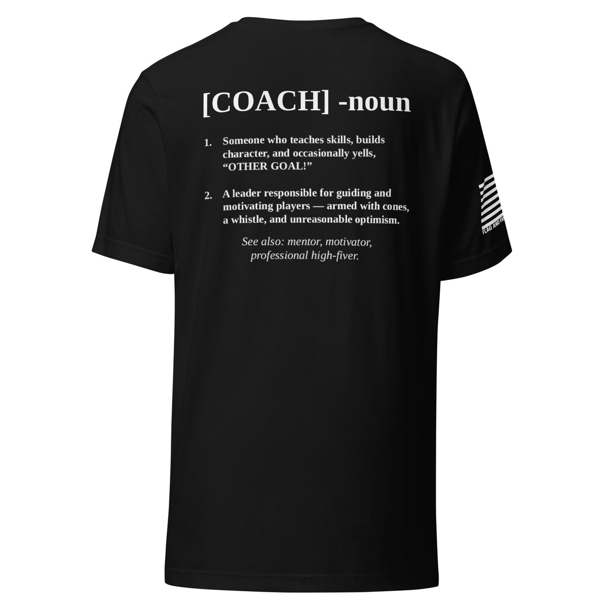 Coach Defined T-Shirt — distressed COACH chest graphic funny coach shirt fafo t shirts flag and family outfitters