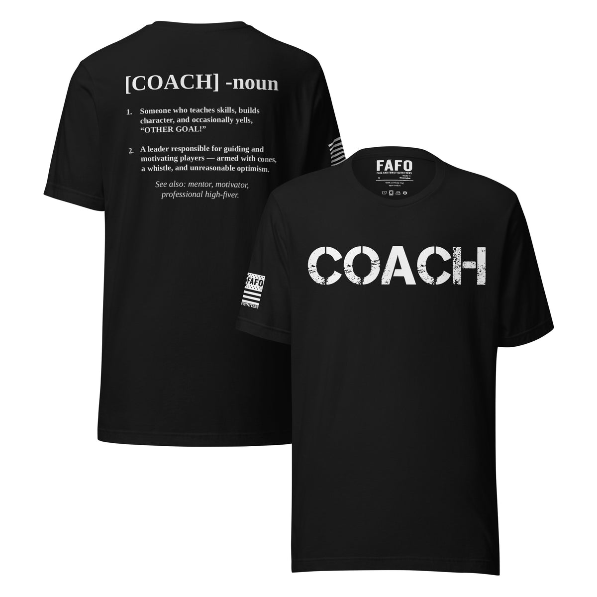 Coach Defined T-Shirt — distressed COACH chest graphic funny coach shirt fafo t shirts flag and family outfitters