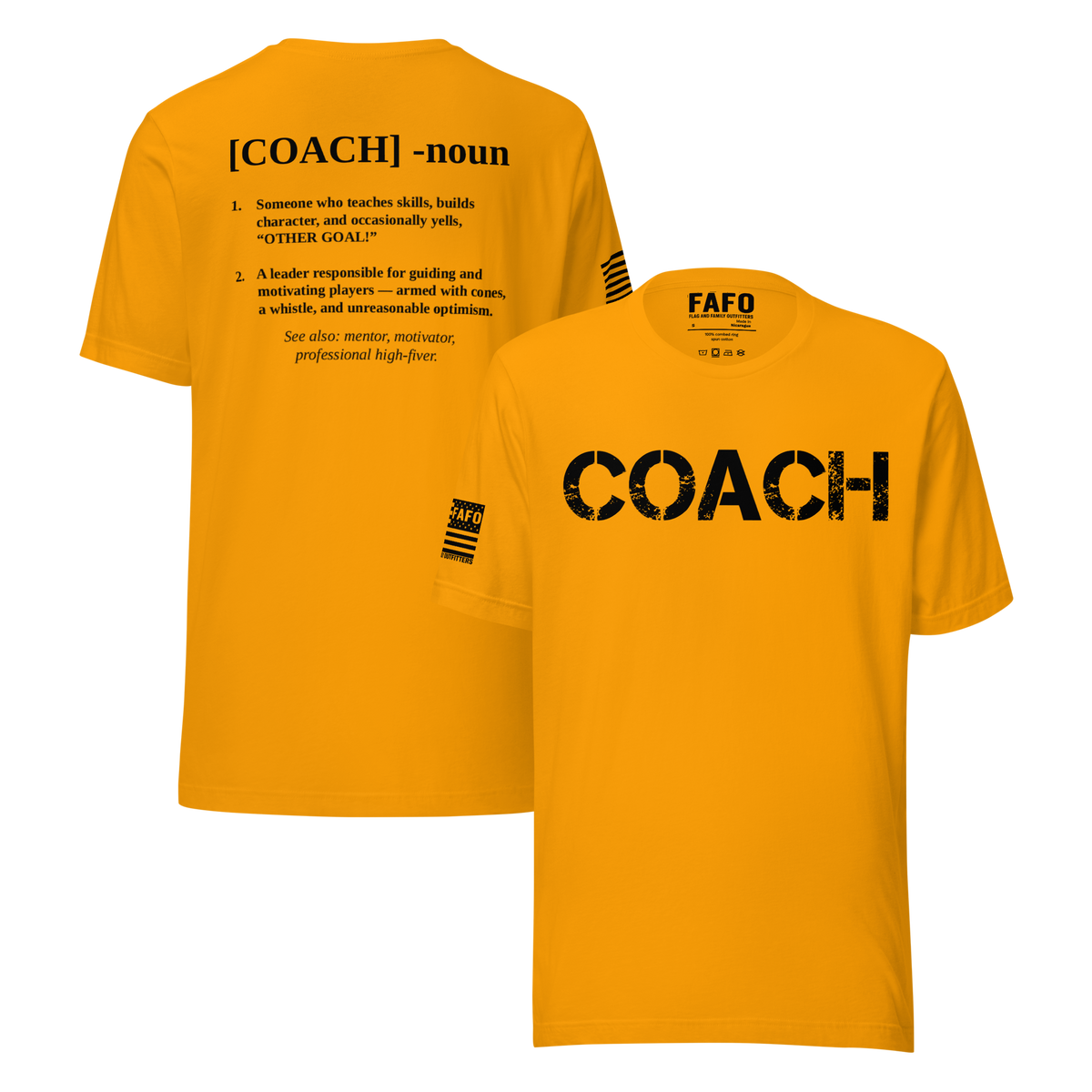 Coach Defined T-Shirt — distressed COACH chest graphic funny coach shirt FAFO t shirts flag and family outfitters