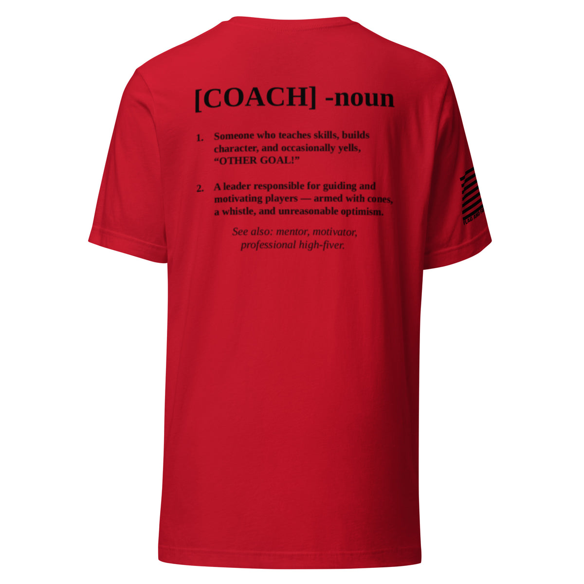 Coach Defined T-Shirt — distressed COACH chest graphic funny coach shirt FAFO t shirts flag and family outfitters