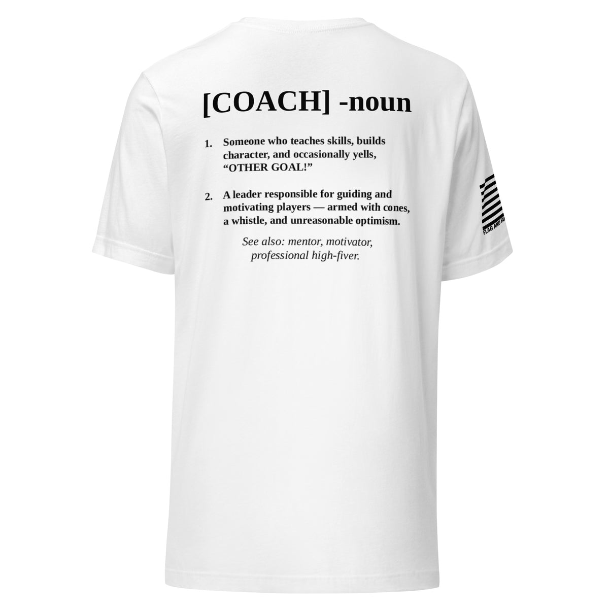 Coach Defined T-Shirt — distressed COACH chest graphic funny coach shirt FAFO t shirts flag and family outfitters